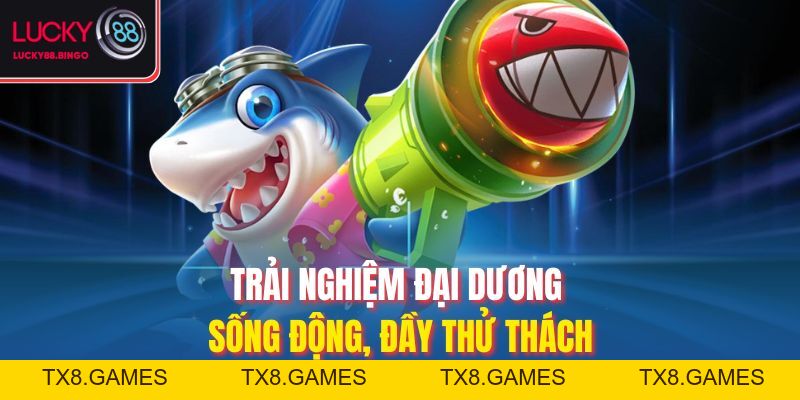 Bắn Cá 365 Thách Thức Mọi Kỹ Năng Săn Cá Của Game Thủ - tx8