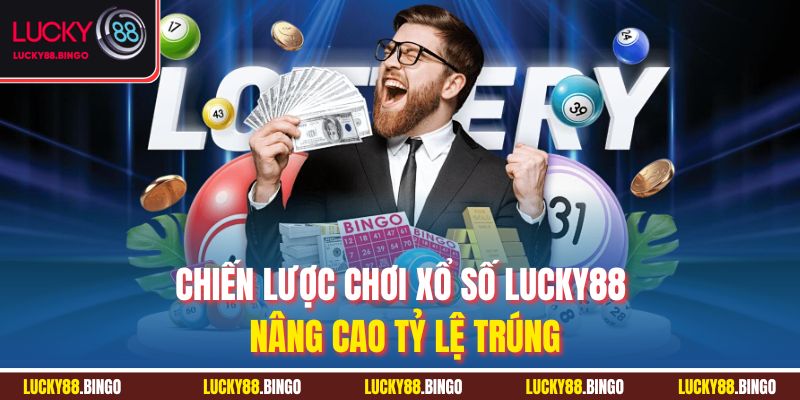 Xổ Số Lucky88 - Khám Phá Thế Giới Giải Trí Đổi Đời - tx8
