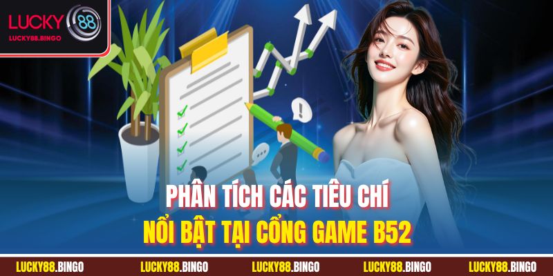 Review B52 - Đánh Giá Chi Tiết Về Cổng Game Bài Bom Tấn - tx8