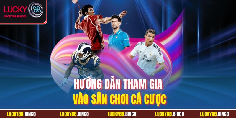 Thể Thao Lucky88 - Đỉnh Cao Cá Cược, Cháy Cùng Đam Mê - tx8