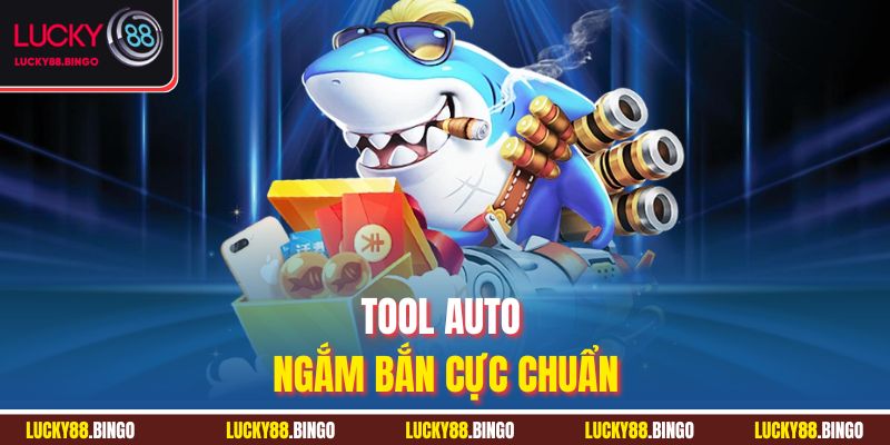 Tool Hack Bắn Cá - Bí Quyết Bắn Cá Bất Bại, Hốt Trọn Tiền Tỷ - tx8