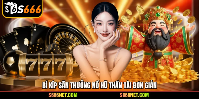 Nổ hũ Thần Tài - Điểm hẹn săn jackpot đỉnh cao năm 2026 - tx8