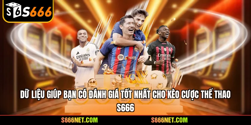 Thể thao S666 - Sân chơi giải trí trực tuyến đặc sắc - tx8